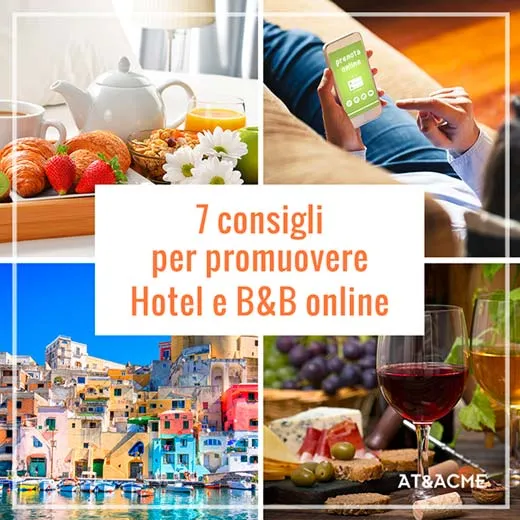 ateacme-7-consigli-promuovere-hotel-bb-online